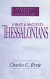 First & Second Thessalonians - Everyman Commentary